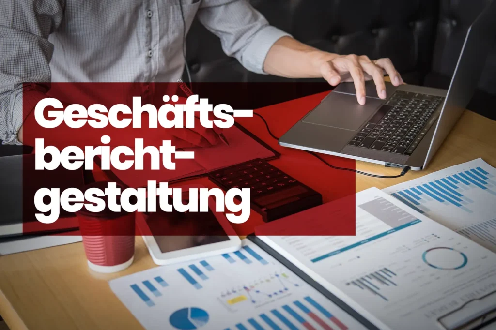 gestaltung geschaeftsbeicht